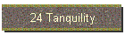 24 Tanquility
