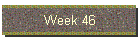 Week 46